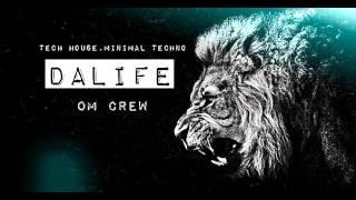 Dalife -  Dj Set Minimal Techno