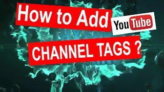 How to add channel tags or keywords to your youtube channel