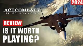 Ace Combat 7 Skies Unknown Review in 2024 - Is It Still Worth Playing?