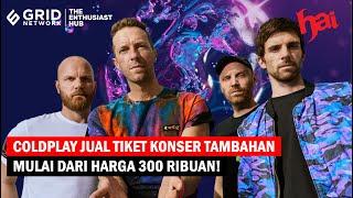 Coldplay Jual Tiket Tambahan di Jakarta Seharga Rp 315.000