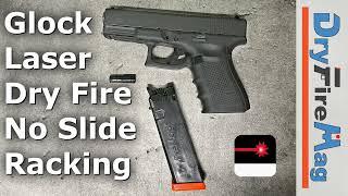 Glock Laser Dry Fire without Racking the Slide - with DryFireOnline and the Smart DryFireMag