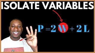 How to Rearrange Formulas & Isolate Variables