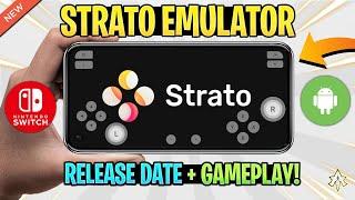 FINALLY! Strato Emulator Release Date Confirmed & New Gameplay! | Nintendo Switch Emulator Android