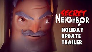 Secret Neighbor - Christmas Update Trailer