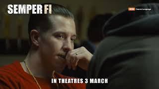 Semper Fi Official Trailer