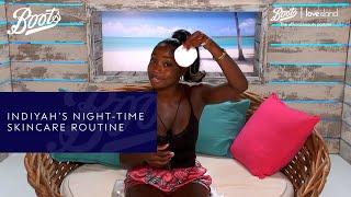 Indiyah's Night-time Skincare Routine | Skincare Tutorial | Boots X Love Island | Boots UK