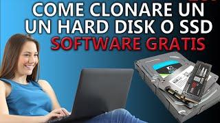 Clonare Hard Disk su HDD o SSD: software gratuito