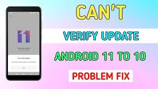 Miui Beta Testing Error | How To Fix Can't Verify Update Miui | Downgrade Android 11 To Android 10
