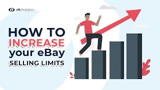 How To Increase eBay Selling Limits and Sell More on eBay! [2 Methods Revealed]