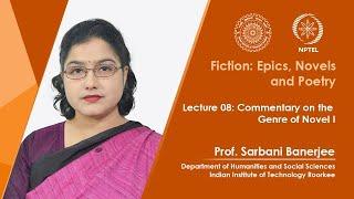 Lecture 08 - Commentary on the Genre of Novel I