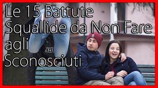 Le 15 Battute Squallide da Non Fare agli Sconosciuti - feat Sofia Viscardi & Ehi Leus - theShow