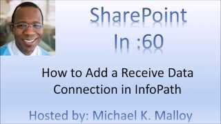 How to Add a Receive Data Connection in InfoPath