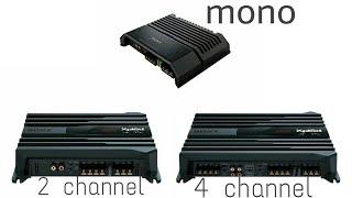 MONO amp/2 Channel amp/4 Channel amp mai kya farak hota hai..