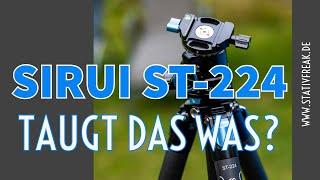 Der Stativfreak hat das SIRUI ST-224 für Euch getestet. Taugt das was?