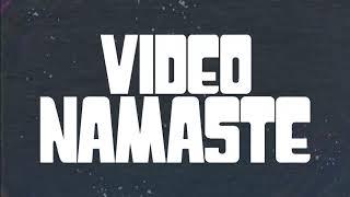 Video Namaste 6.1 - Time Bandits