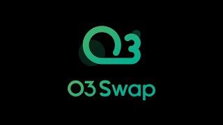 O3 Swap introduction and how to swap