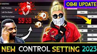 New Control Setting Free Fire | Pro Player Setting Free Fire 2023 | Free Fire Setting | FF