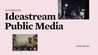 Internships: Ideastream Public Media