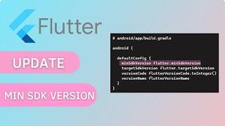 How to Change Flutter Minimum SDK Version