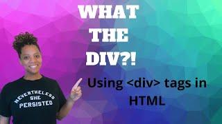 Coding 101: HTML | Div Tag | Nesting Divs | Tutorial and Coding Example