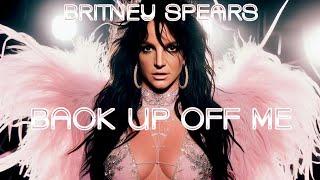 Britney Spears - Back Up Off Me (Reject by Paula DeAnda) [Blackout Reject] Ne-Yo