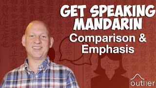 Mandarin Grammar: Comparison and Emphasis (比 and 很)