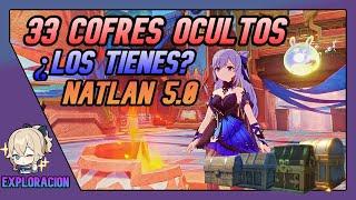 33 COFRES OCULTOS ¿Los Tienes? Natlan 5.0 Genshin Impact Español