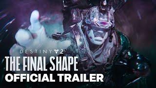 Destiny 2: The Final Shape | Official Cinematic Reveal Trailer