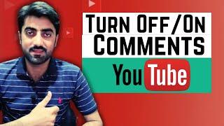 How to Fix Comments Not Showing up on YouTube | Turn Off / On Comments on YouTube