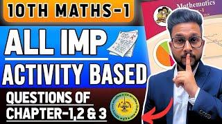 10TH MATHS 1 ALL IMPORTANT ACTIVITY BASED QUESTION | CHAPTER 1,2 & 3 | JR TUTORIALS |