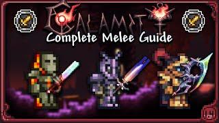 COMPLETE Melee Guide for Calamity 2.0.3.006