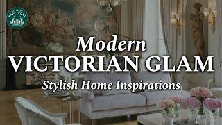 (NEW) Modern Victorian Glam: The Art of Blending Old-World Charm w/ Modern Design |Home inspirations