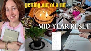 INTENSE mid-year life reset | goal check-in, cleaning, decluttering, getting out of a rut