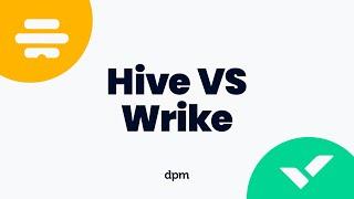 Hive vs Wrike: Which one is Best?