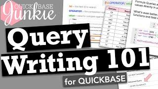 Query Writing 101 for Quickbase