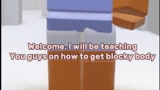 Tutorial on how to get blocky body (my first YouTube short #roadto50subs #robloxtutorial