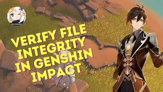 How to Verify The File Integrity on Genshin Impact (2024)