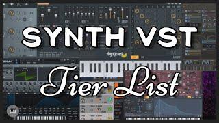 Synth VST Tier List