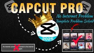 How to Solved Capcut no Internet Connection Problem Kaise Solve Kare Effects & Template Not Showing