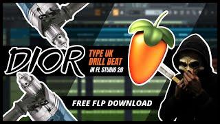 Dior Type UK Drill Beat In FL Studio 20 [FREE Flp Download] 2022