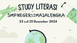 INFORMASI KEGIATAN STUDY LITERASI SMP NEGERI 1 MAJALENGKA 22 S.D 25 DESEMBER 2024