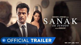 Sanak - Ek Junoon | Official Trailer | Rohit Bose Roy | Aindrita Ray | MX Player