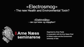 Elektrotåka - ny helse- og miljøgift / Electrosmog - a new toxin