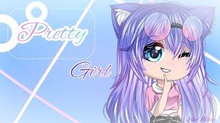 Pretty girl meme | gacha animated