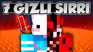 KARDEŞİMİN HERKESDEN SAKLADIĞI 7 SIRRI! - Minecraft