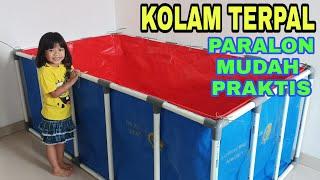 MEMBUAT KOLAM TERPAL RANGKA PARALON MUDAH DAN GA PAKE RIBET