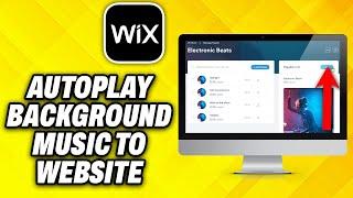 How To AutoPlay Background Music To Wix Website (2024)