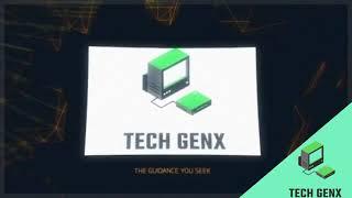 Intro Of Tech GenX - The Guidance You Seek | Tech GenX