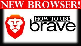 How to use Brave browser (Tutorial)