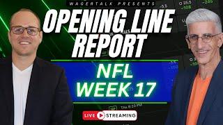 NFL Opening Line Report | 2024 NFL Week 17 Odds, Picks and Predictions | December 23, 2024